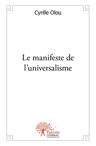 Le manifeste de l'universalisme