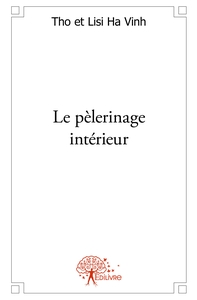 Le pèlerinage intérieur
