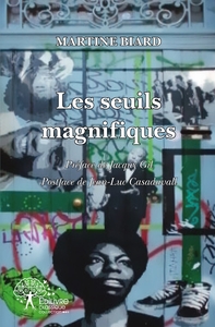 Les seuils magnifiques