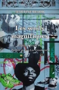 Les seuils magnifiques