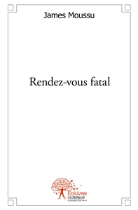Rendez-vous fatal