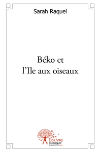 Béko et l'Ile aux oiseaux