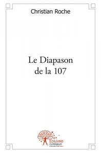 Le diapason de la 107