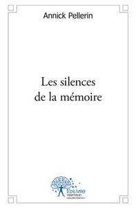 Les silences de la mémoire