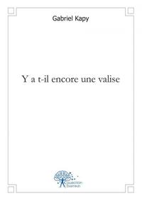Y a t il encore une valise