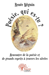 Poésie, qui es-tu '