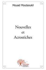 Nouvelles et acrostiches
