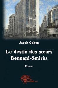 Le destin des soeurs bennani smirès