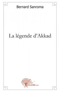 La légende d'akkad