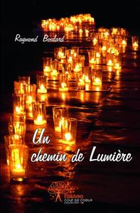 Un chemin de lumière