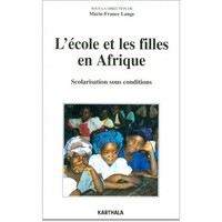 L'école et les filles en Afrique - scolarisation sous conditions