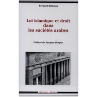 Loi islamique et le droit dans les sociétés arabes (La)
