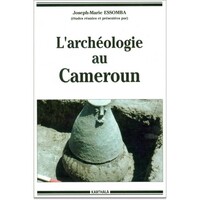 L'archéologie au Cameroun