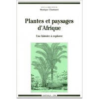 Plantes et paysages d'Afrique - une histoire à explorer