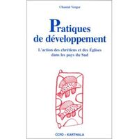 Pratiques de développement. L'action des chrétiens et des églises dans les pays du sud