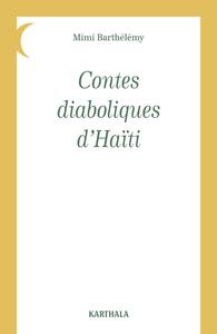 Contes diaboliques d'Haïti