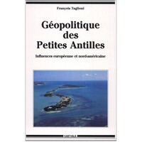 Géopolitique des petites Antilles - influences européenne et nord-américaine