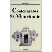 Contes arabes de Mauritanie