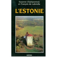 L'Estonie - des Estes aux Estoniens