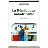 La République sud-africaine - état des lieux