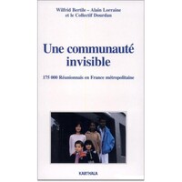 Communauté invisible. Cent soixante-quinze mille réunionnais en France (Une)