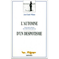 L'automne d'un despotisme - pouvoir, argent et obéissance dans le Zaïre des années quatre-vingt