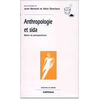 Anthropologie et sida - bilan et perspectives