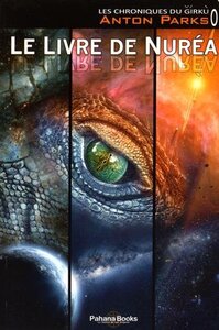 Les chroniques du Girkù, Tome 0 : Le livre de Nuréa