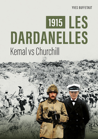 1915, les Dardanelles