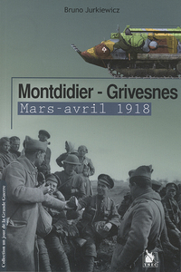 Montdidier Grivesnes Mars Avril 1918