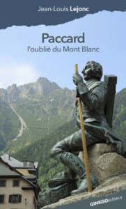 PACCARD,  L'OUBLIE DU MONT BLANC