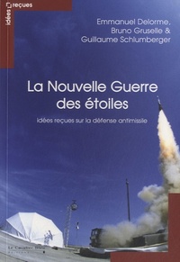 Nouvelle guerre des etoiles-idees recues sur la defense