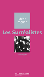 Les Surréalistes