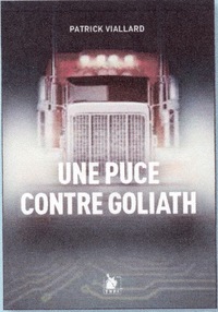 Une puce contre Goliath