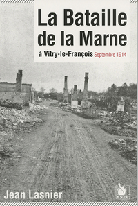 La Bataille De La Marne A Vitry Le Francois