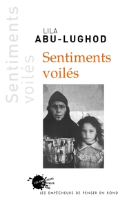 SENTIMENTS VOILES (VEILED SENTIMENTS)