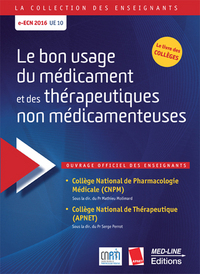 LE BON USAGE DU MEDICAMENT ET DES THERAPEUTIQUES