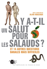 Y-a-t-il un salut pour les salauds ?