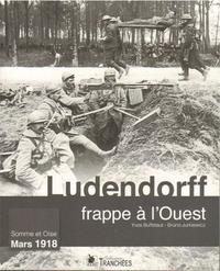 Ludendorff Frappe A L Ouest