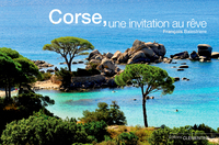 Corse, une invitation au rêve