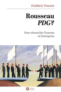 Rousseau PDG ?