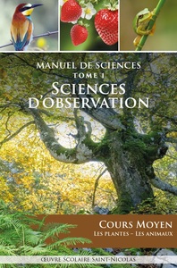 Manuel de Sciences - volume 1 Sciences d'observation
