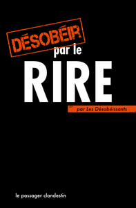 Desobeir Par Le Rire