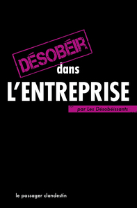 Desobeir Dans L'Entreprise