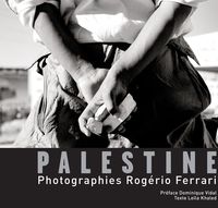 Palestine Existences Resistances