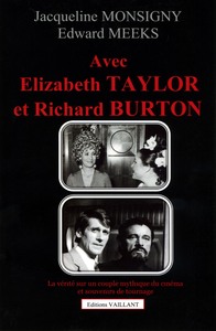AVEC ELIZABETH TAYLOR ET RICHARD BURTON