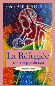 LA REFUGIEE, LOTUS AU PAYS DU LYS