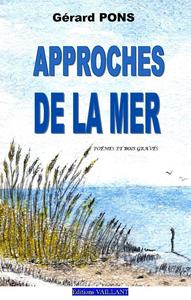 APPROCHES DE LA MER