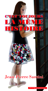 C'EST TOUJOURS LA MEME HISTOIRE