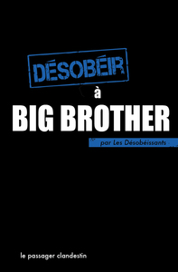 Desobeir A Big Brother